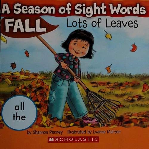 A Season of Sight Words-Fall: Lots of Leaves