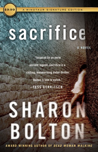 Sacrifice: A Novel (Minotaur Signature Edition)