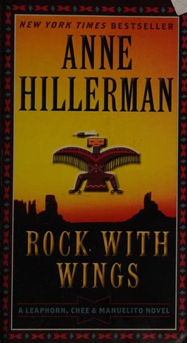 Rock with Wings (A Leaphorn, Chee & Manuelito Novel)