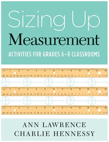 Sizing Up Measurement: Activities for Grades 6-8 Classrooms