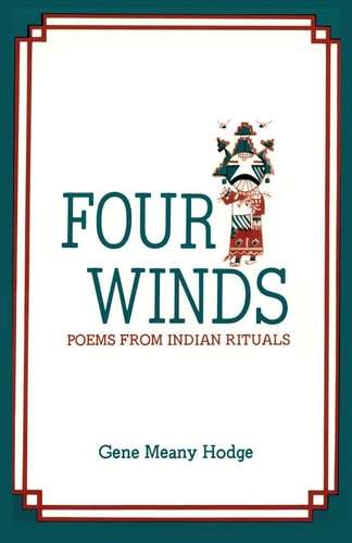 Four Winds: Poems from Indian Rituals