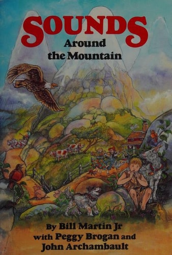 Sounds Around the Mountain (Bill Martin's Sounds of Language readers)
