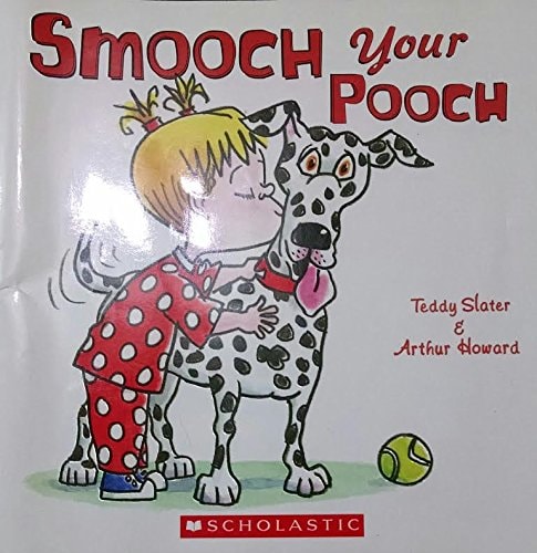 Smooch Your Dog