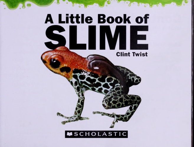 A Little Book of Slime