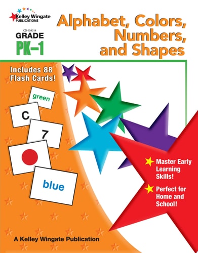 Alphabet, Colors, Numbers, and Shapes, Grades PK - 1