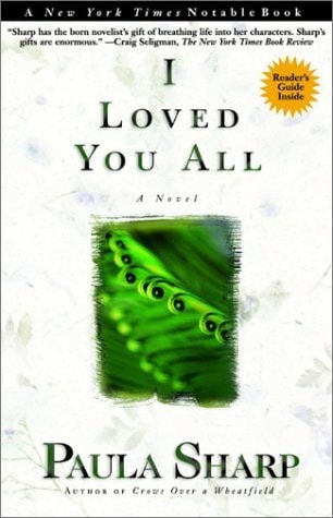 I Loved You All: A Novel