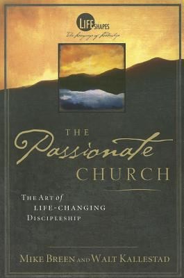 The Passionate Church (Lifeshapes)