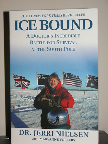 Ice Bound: A Doctor's Incredible Battle For Survival at the South Pole