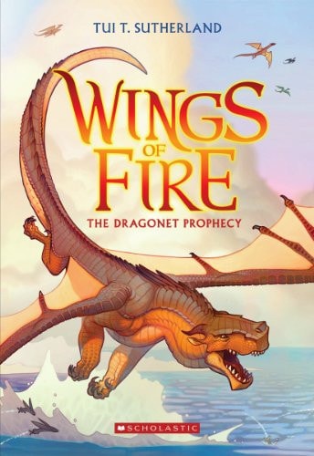 The Dragonet Prophecy (Wings of Fire 1) (Wings of Fire)