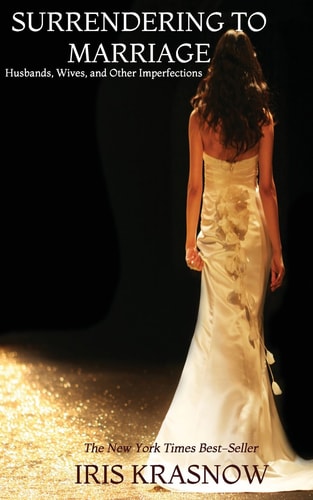 Surrendering to Marriage