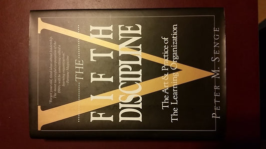 The Fifth Discipline Fieldbook Strategies and Tools for Building a Learning Organization