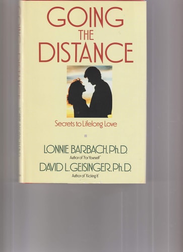 Going the Distance: Secrets to Lifelong Love