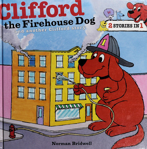 Clifford the Firehouse Dog Clifford's Hiccups