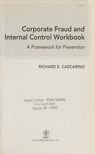 Corporate Fraud and Internal Control, + Software Demo: A Framework for Prevention