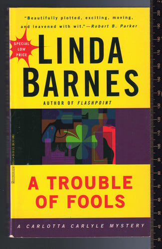 A Trouble of Fools: A Carlotta Carlyle Mystery