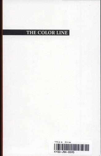The Color Line: Legacy for the Twenty-First Century (Volume 1) (The Paul Anthony Brick Lectures)