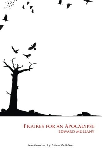 Figures for an Apocalypse