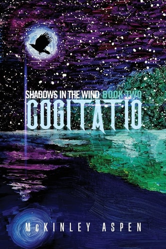 Cogitatio: (Shadows in the Wind - Book Two)