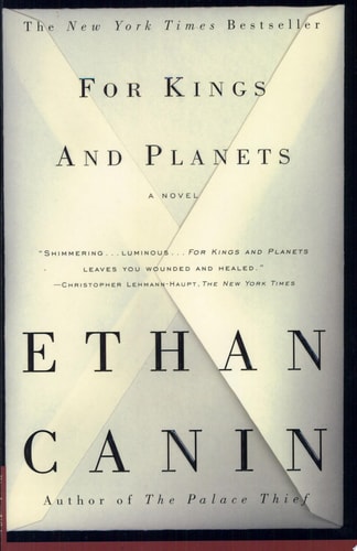 For Kings and Planets: A Novel