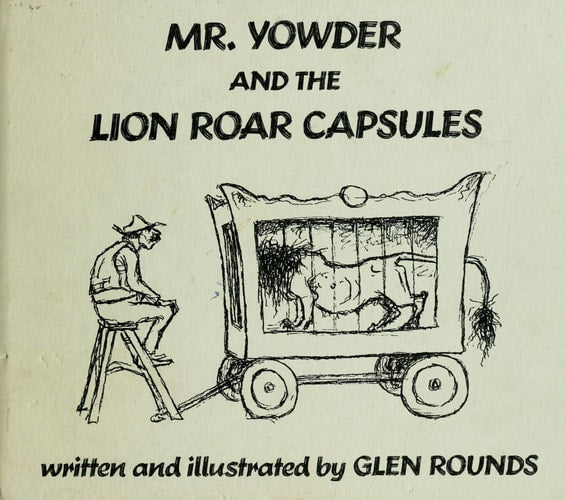 Mr. Yowder and the Lion Roar Capsules