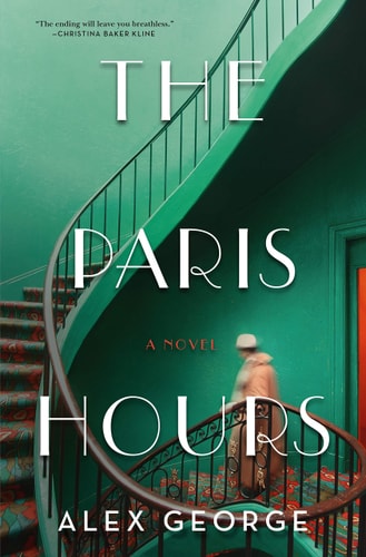 The Paris Hours A Novel