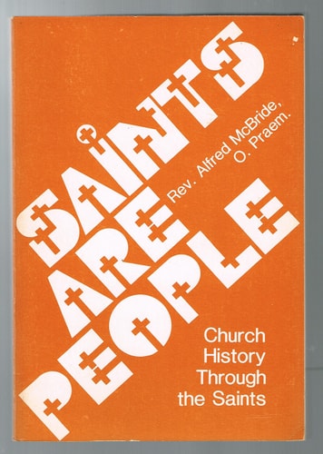 Saints Are People: Church History Through Saints