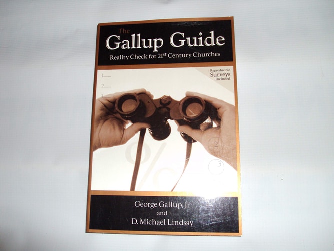 The Gallup Guide: Reality Check for 21st Century Churches