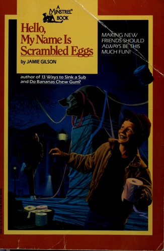 Hello, My Name Is Scrambled Eggs (Minstrel Book)