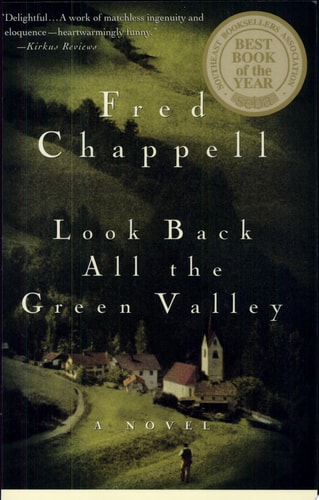 Look Back All the Green Valley: A Novel (The Kirkman Family Cycle, 4)