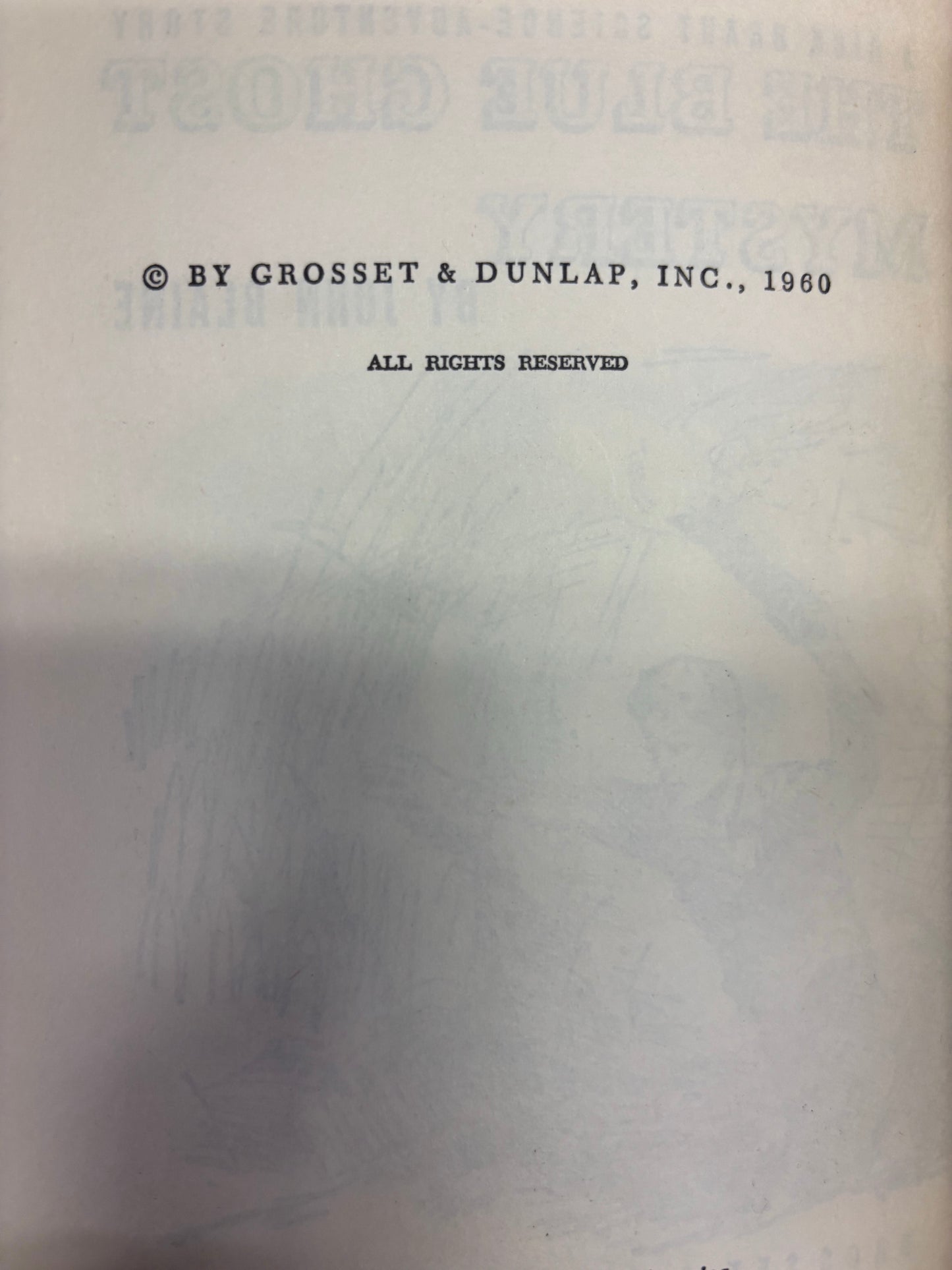 The Blue Ghost Mystery - John Blaine - 1st Edition - 1960