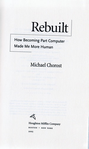 Rebuilt: How Becoming Part Computer Made Me More Human
