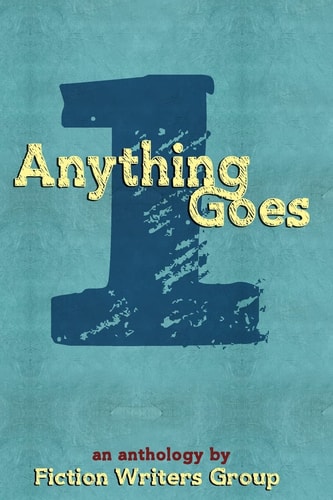 Anything Goes (Volume 1)