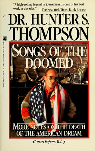 Songs of the Doomed (Gonzo Papers, Vol. 3)