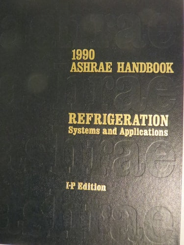 1990 Ashrae Handbook: Refrigeration Systems and Applications/Inch-Pound (ASHRAE HANDBOOK REFRIGERATION SYSTEMS/APPLICATIONS INCH-POUND SYSTEM)