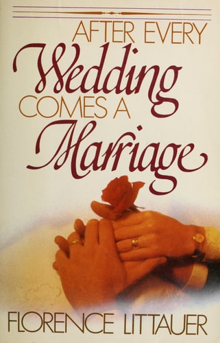 After Every Wedding Comes a Marriage
