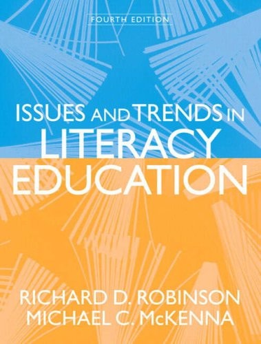 Issues and Trends in Literacy Education (4th Edition)