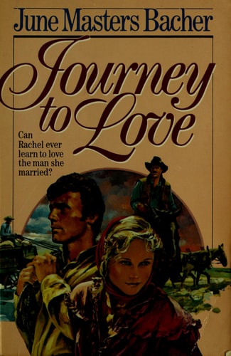 Journey to Love (Pioneer Romance Series)
