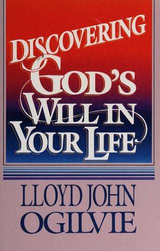 Discovering God's Will in Your Life