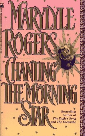 CHANTING THE MORNING STAR