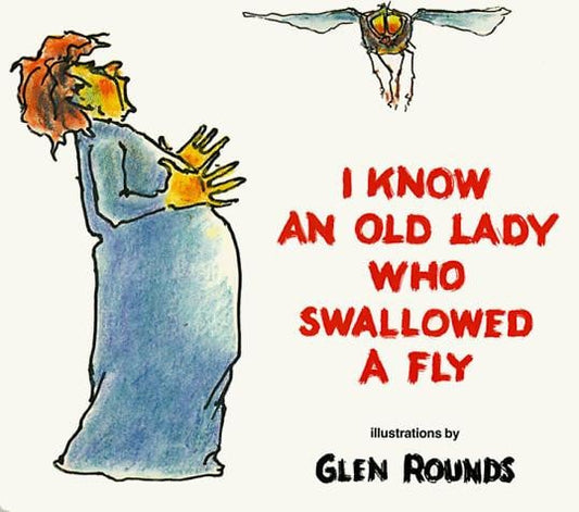 I Know an Old Lady Who Swallowed a Fly