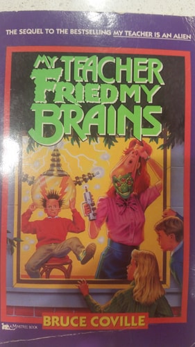 MY TEACHER FRIED MY BRAINS (RACK SIZE) (My Teachers Books)