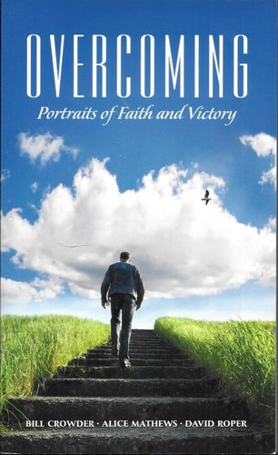 Overcoming: Portraits of Faith and Victory