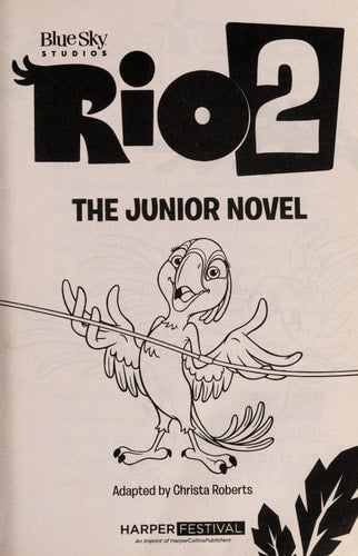 Rio 2: The Junior Novel (Ramona)