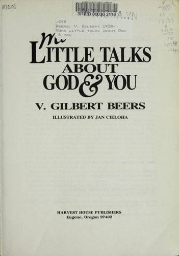 More Little Talks About God and You