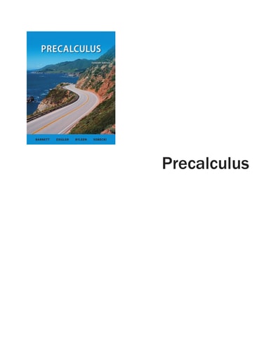 Precalculus (Barnett, Ziegler, Byleen, and Sobecki Precalculus)