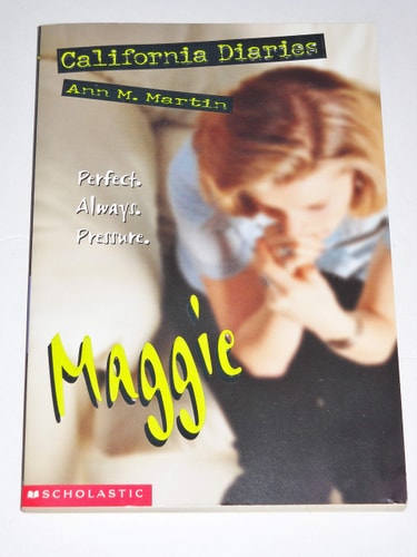 Maggie (California Diaries #3)