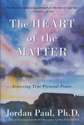The Heart of the Matter: Achieving True Personal Power