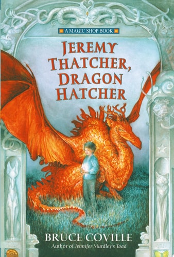 Jeremy Thatcher, Dragon Hatcher