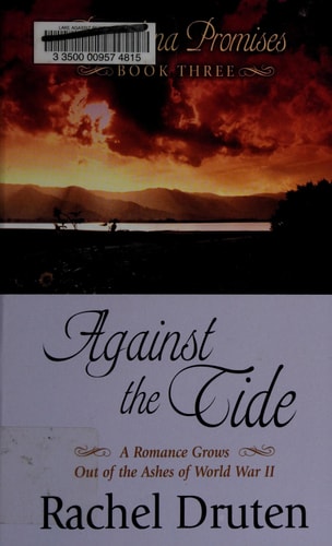 Against the Tide: A Romance Grows Out of the Ashes of World War II (Pasadena Promises: Thorndike Press Large Print Christian Romance Series)