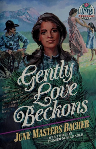 Gently Love Beckons (JMB Series III, Vol. 6)